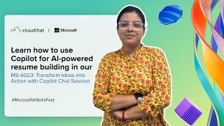MS-4023: Transform Ideas into Action with Copilot Chat | Build ATS-Friendly Resumes with Copilot