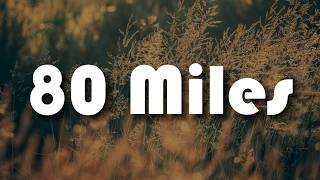 80 Miles [Lyrics]  -  Ahmad || Mix  Playlist ||  SZA,  Taylor Swift,  Noah Kahan …..