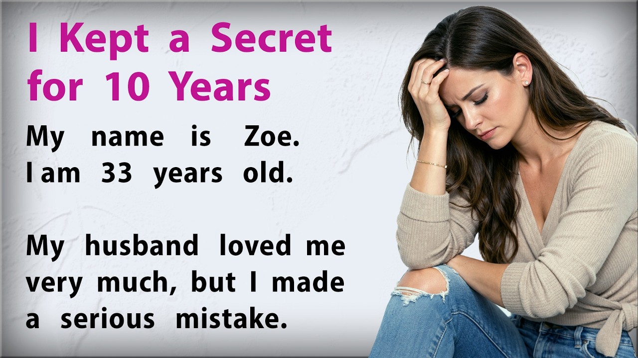Slow English Listening Practice – I Kept a Secret for Ten Years (Beginner Level)
