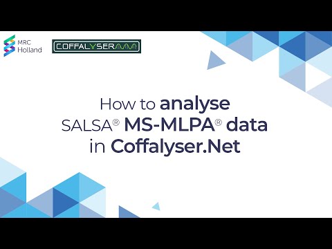 How to analyse SALSA® MS-MLPA® data in Coffalyser.Net | by MRC Holland