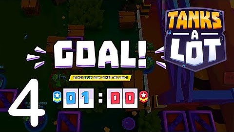 Tanks a Lot  - Gameplay Walkthrough Part #4 - 3vs3 Football Arena (Android, iOS)
