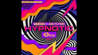 Varski & Abi Flynn - Hypnotic (Kaip Remix) 👾 Full song on my SoundCloud