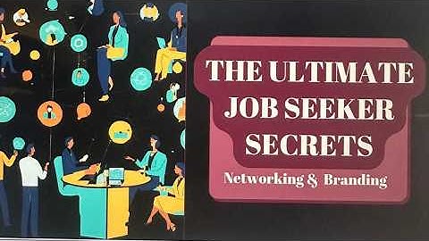 Master Networking & Personal Branding for job seekers