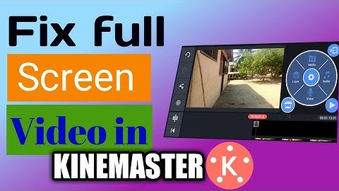 Fix full screen video in KINEMASTER|| 2021 in Android phone