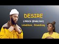 Limoblaze, Emandiong   Desire (Official Video lyrics)