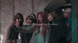 TWICE TEASING EACH OTHER
