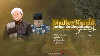 Madley - Assalamualaik || jam'iyah sholawat bhenning sokarajjeh || Habsyi version