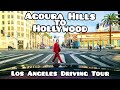 Driving from Agoura Hills to Hollywood via US-101, Laurel Canyon [4K] Los Angeles Neighborhoods Tour