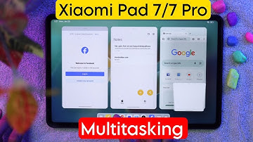 How to do Multitasking on Xiaomi Pad 7 | Xiaomi Pad 7 Pro Split Screen/Floating Windows/Workstation
