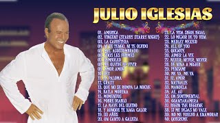 JULIO IGLESIAS ÉXITOS SUS MEJORES CANCIONES JULIO IGLESIAS TODOS SUS 40 GRANDES EXITOS INMORTALES