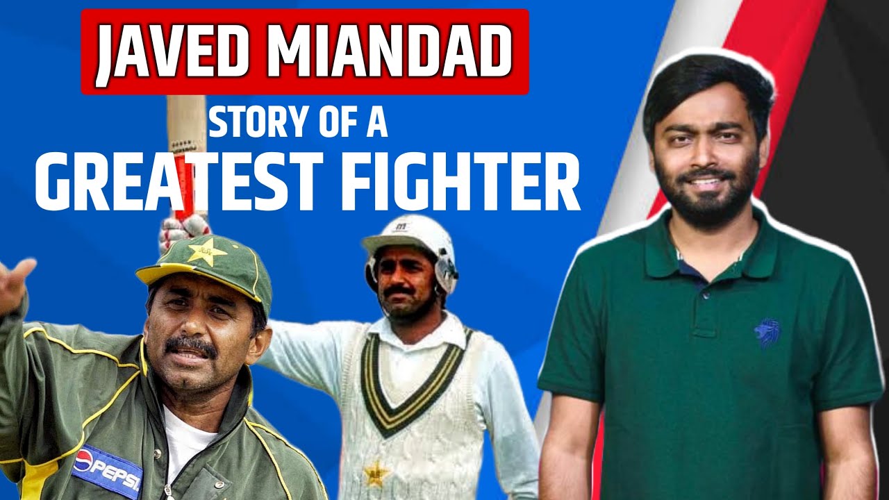 Javed Miandad: Story of Pakistan cricket team greatest batsman ...