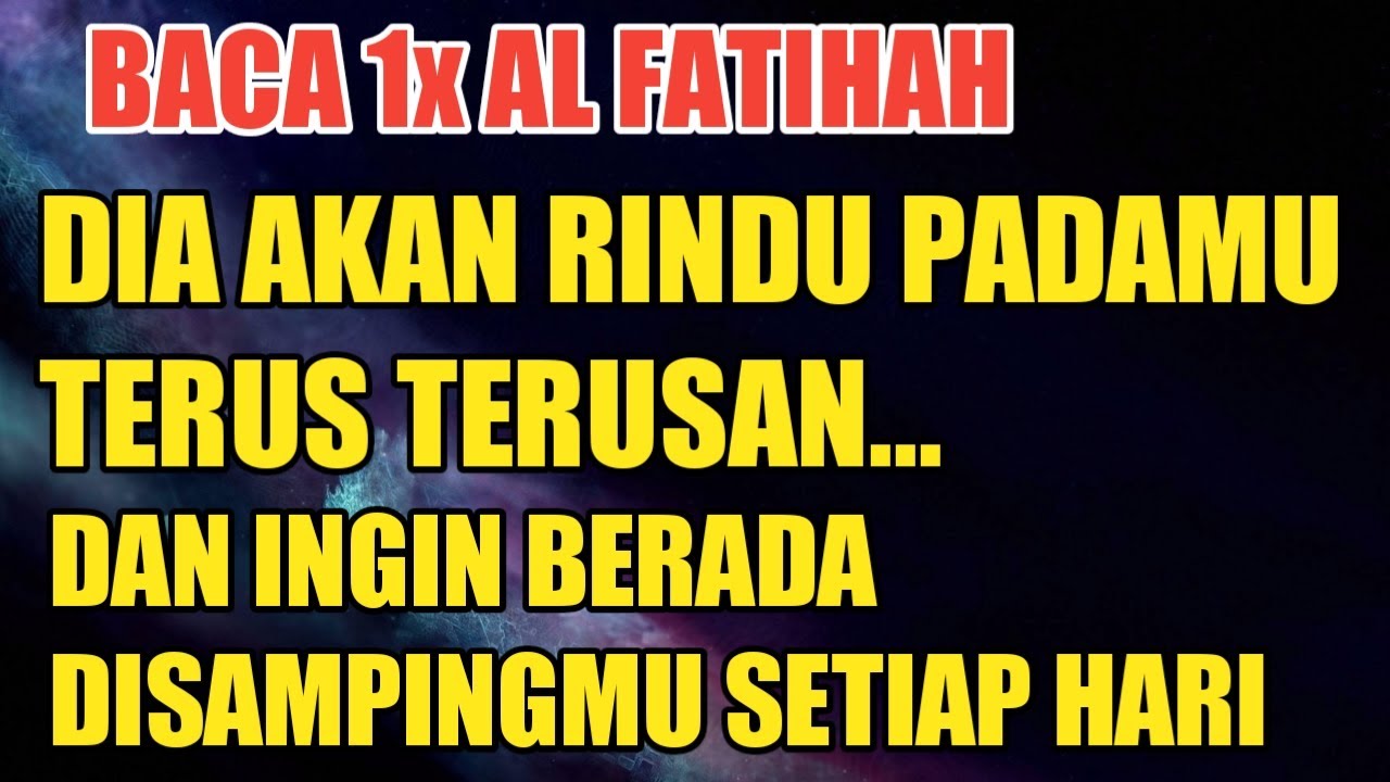 Baca al fatihah 1x sebelum tidur !! Pujaanmu teringat kamu terus, Ilmu