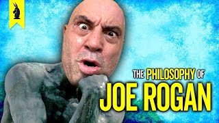 The Philosophy of Joe Rogan