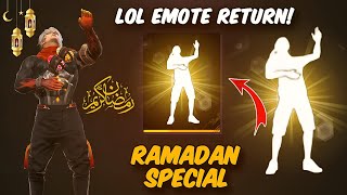 LOL EMOTE RETURN IN FREE FIRE | RAMADAN SPECIAL LOL EMOTE RETURN | LOL EMOTE