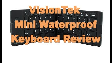 VisionTek Bluetooth Wireless Waterproof Mini Keyboard Review