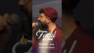 🎤 Fadıl Aydın yeniden Pendik'te!📍 Pendik Millet Bahçesi⏰ 20.00ℹ️ Konserimiz ücretsizdir.