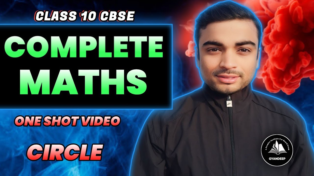 Complete maths class 10 circle one shot revision video class 10
