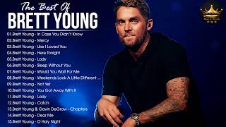 Brett Young Greatest Hits Full Album - Best Songs Of Brett Young Playlist 2022