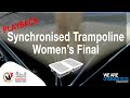 FIG WORLD CHAMPIONSHIP REPLAY: 2019 Women's Synchro Trampoline Final