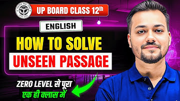 Class 12th Unseen Passage | Important Question | Class 12 English Grammar | UP Board Exam 2026