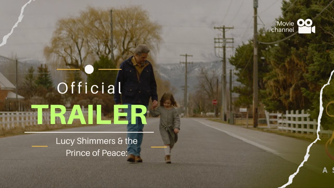 "Lucy's Gift of Redemption" | 2024 Must Watch  | Lucy Shimmers & the Prince of Peace: