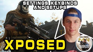 Xposed Call Of Duty Modern Warfare Settings, Keybinds and Setup April 2020 Update