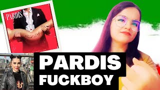 REACTION PARDIS "FUCKBOY" ری اکشن آهنگ جدید و خفن پردیس "فاک بوی"