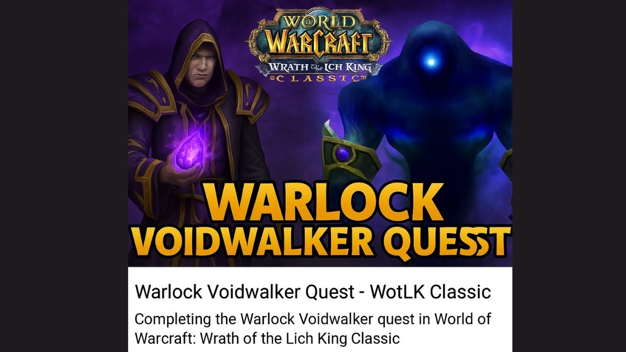 Voidwalker Quest Guide -Wrath of the Lich King (Wotlk) Step by step walkthrough