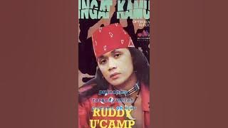 Ruddy UCamp - Ingat Kamu