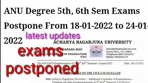 ACHARYA NAGARJUNA UNIVERSITY DEGREE 5th sem regular and 6th sem supply exams postponed 2021/2022