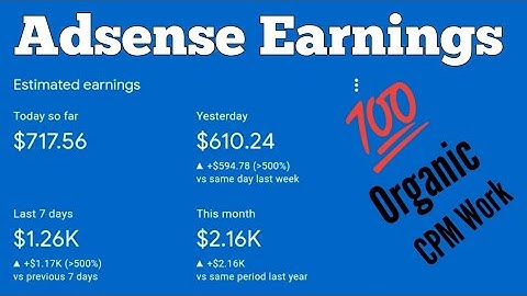 adsense earnings / adsense cpm / cpm work adsense