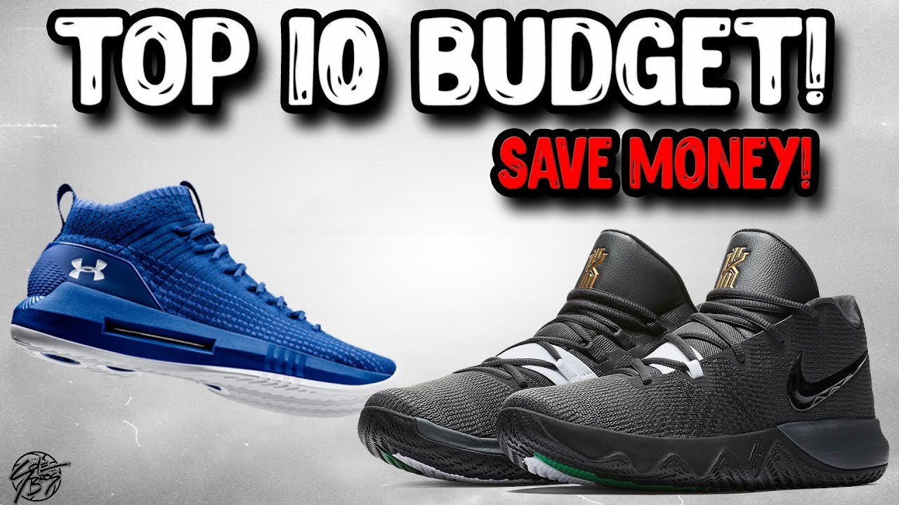 best budget basketball shoes 2018