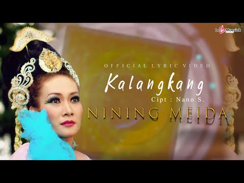 Nining Meida - Kalangkang (Official  Lyric Video)