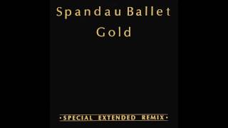 Spandau Ballet - Gold (Extended Version)