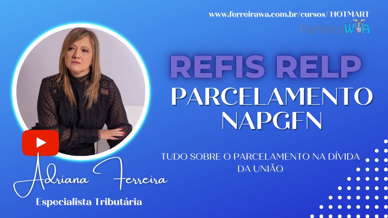 REFIS RELP-  Adesão ao Parcelamento na PGFN- Portaria 3.776/Prazo .