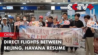 Direct Flights between Beijing, Havana Resume