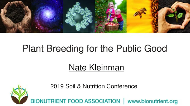 Nate Kleinman: Plant Breeding for the Public Good ...