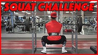 Squat Challenge
Squat Challenge Squat Challenge