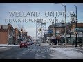Welland, Ontario: Downtown Driving Tour (February, 2019)