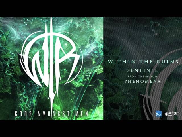 Within The Ruins - Sentinel