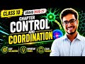 🔥 Class 10 Science Chapter 7: Control and Coordination | Lecture 2 | CBSE Board 2026-27