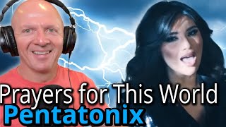 Band Teacher Reacts To Pentatonix Prayers For This World