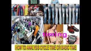 WORK STUDY | CYCLE TIME ANALYSIS INDUSTRIAL ENGINEERING | HOW TO ANALYSIS CYCLE TIME OR BASIC TIME