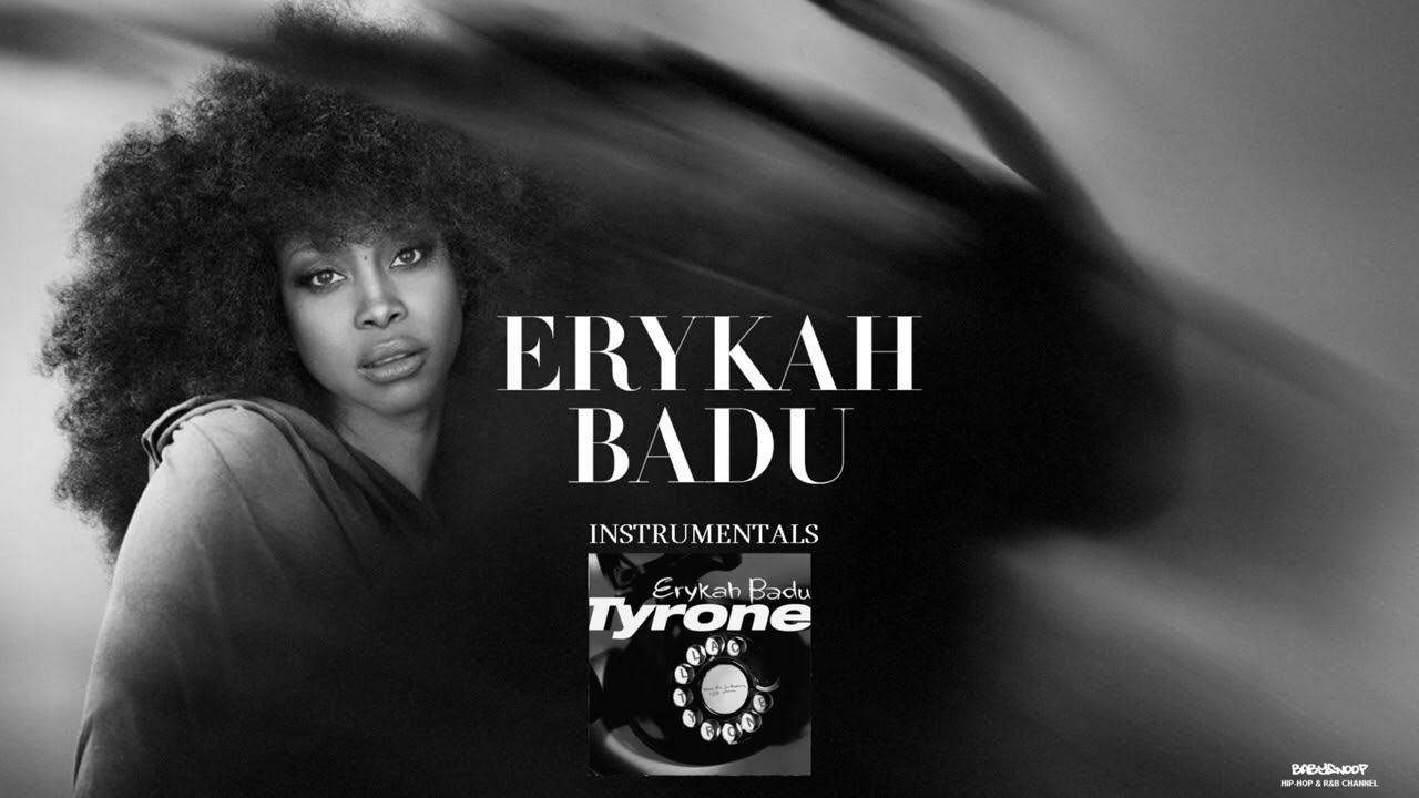 Erykah Badu - Tyrone (Instrumental) - YouTube