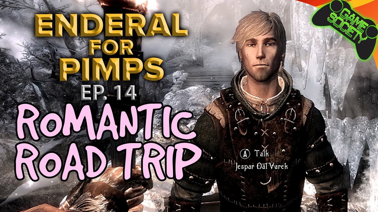 Skyrim For Pimps ENDERAL Mod | Romantic Road Trip (E14)