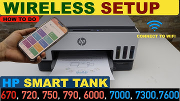 HP Smart Tank 670, 720, 750, 790, 6000, 7000, 7300, 7600 Wireless Setup | Connect To Router.