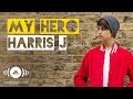 Harris J - My Hero | Official Audio