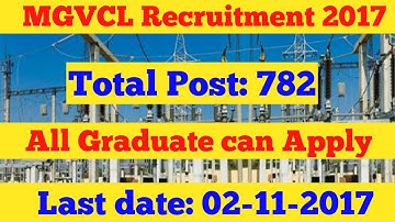 MGVCL Recruitment 2017!! Graduate Jobs 2017!! Latest Govt Jobs 2017!!  SARKARI NAUKARI