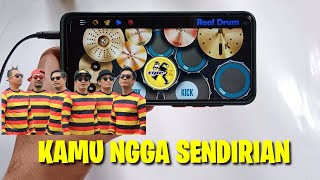 KAMU NGGA SENDIRIAN - TIPE-X || REAL DRUM COVER (nostalgia bangett)