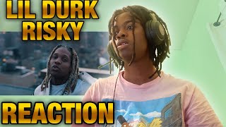 Lil Durk - Risky | REACTION